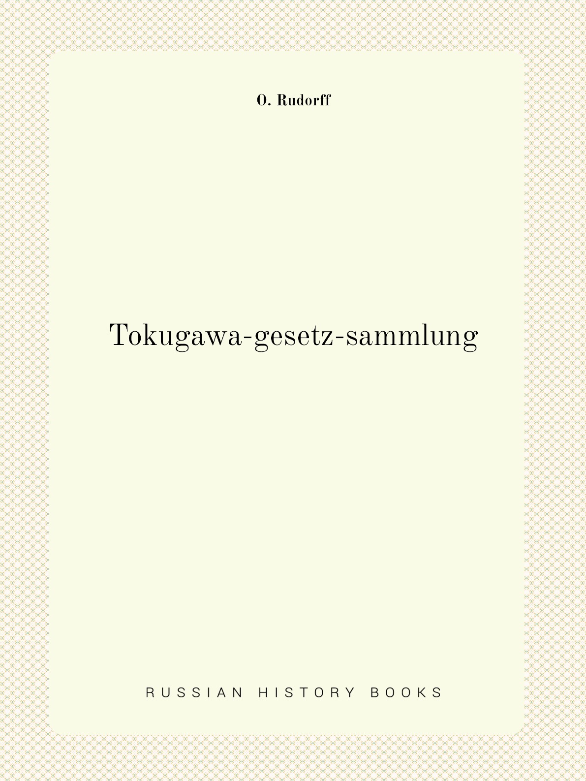 

Tokugawa-gesetz-sammlung