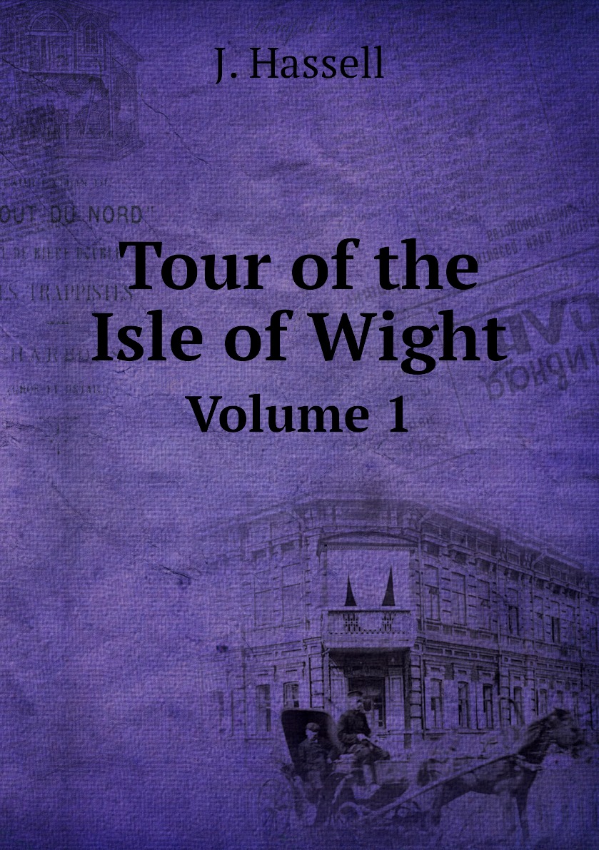 

Tour of the Isle of Wight