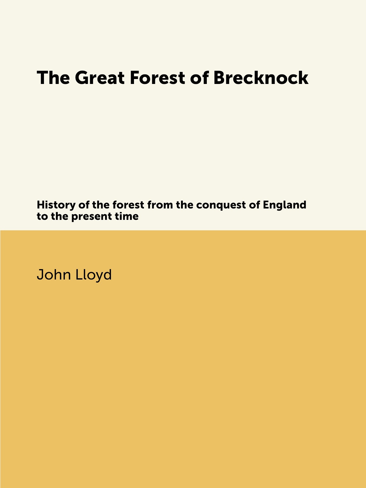 

The Great Forest of Brecknock