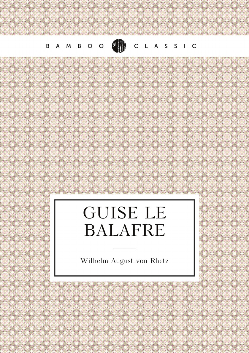 

Guise le Balafre