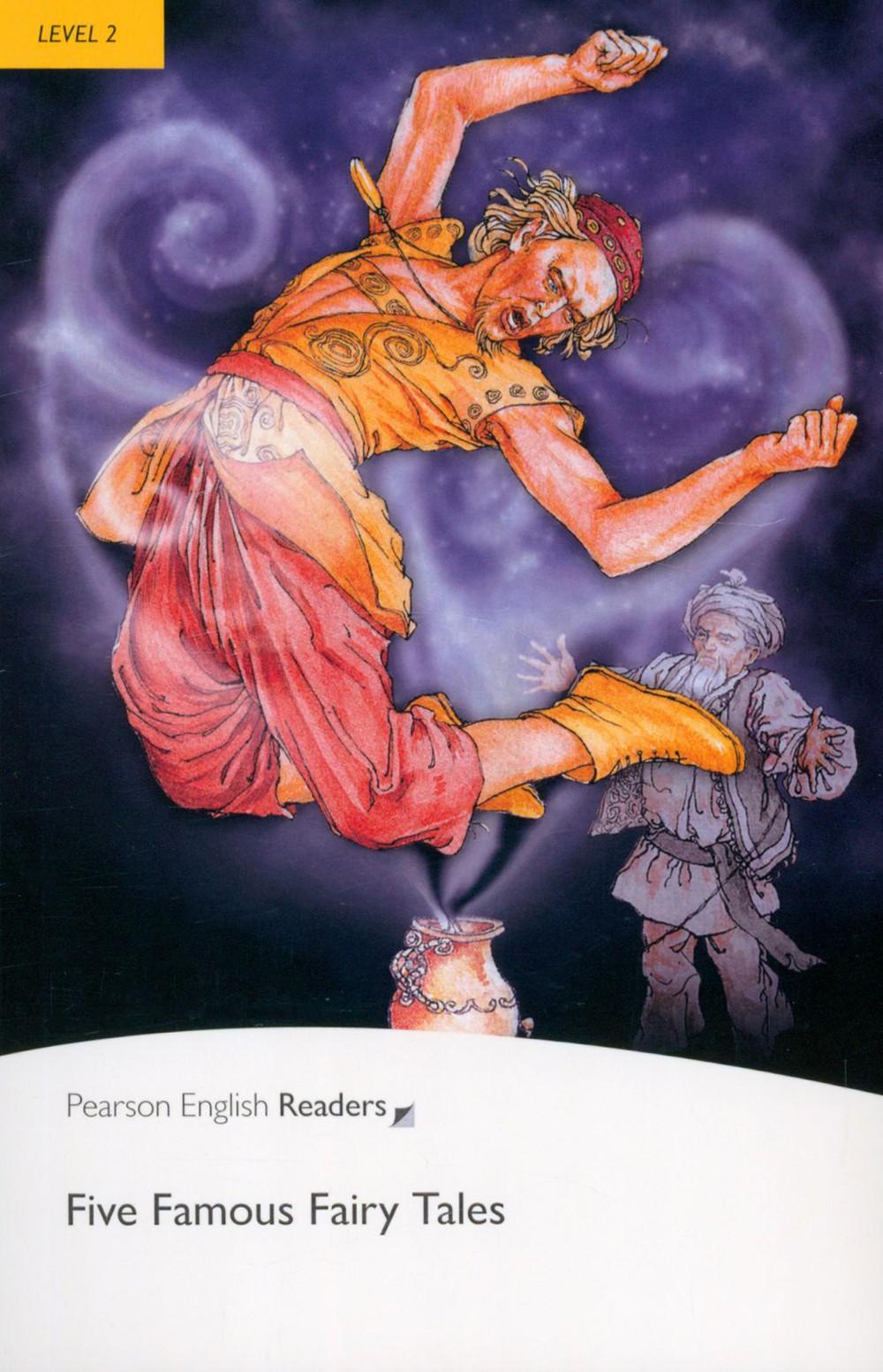 

Five Famous Fairy Tales Level 2