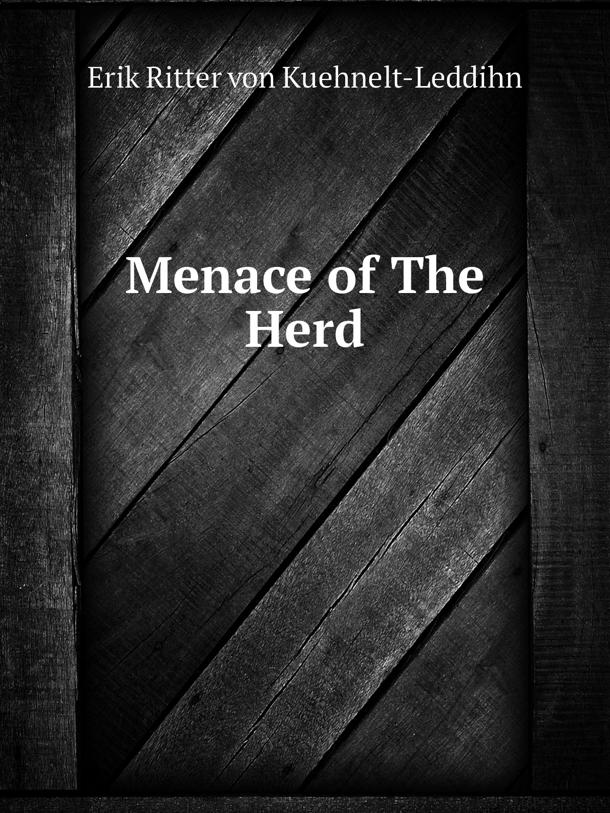 

Menace of The Herd