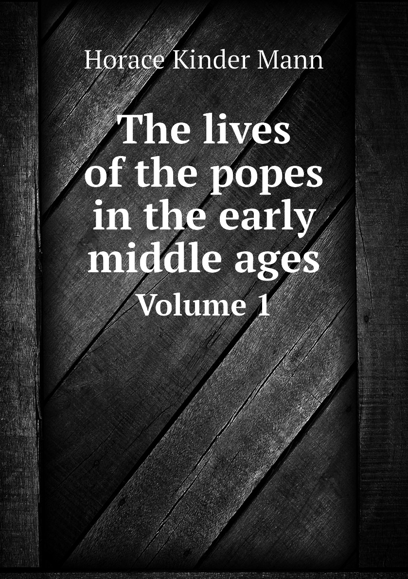 

The lives of the popes in the early middle ages