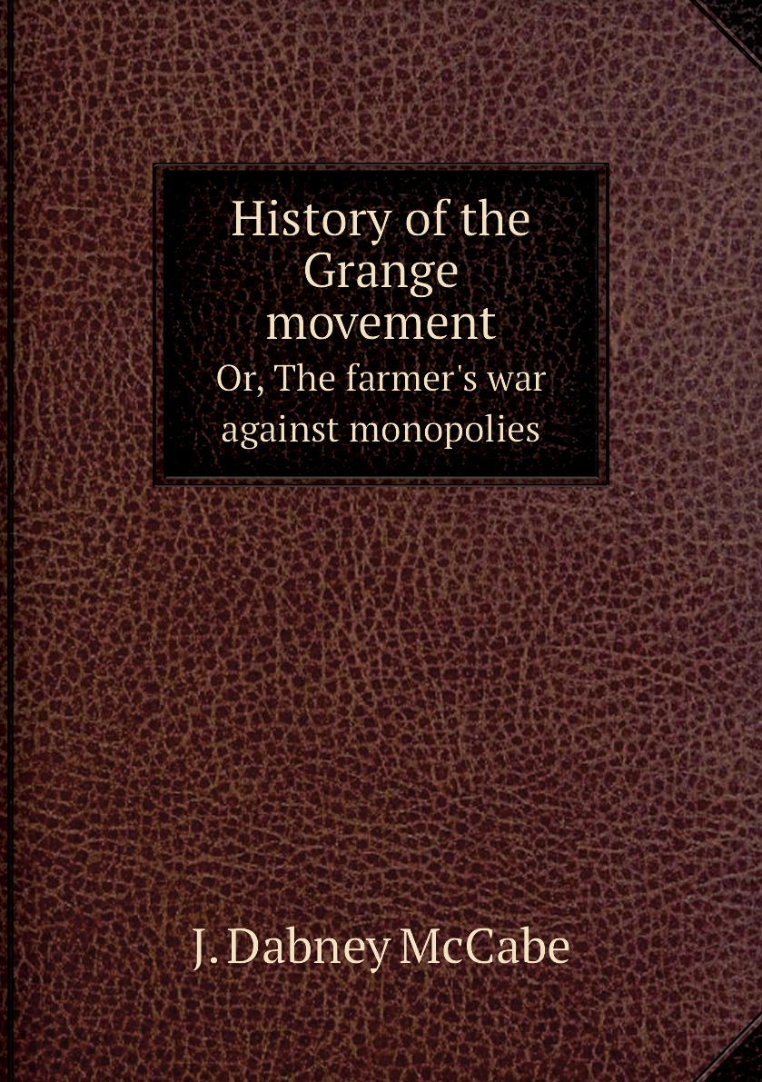 

History of the Grange movement