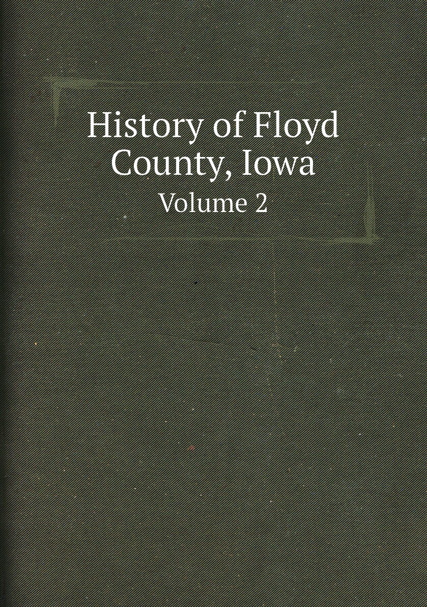 

History of Floyd County, Iowa