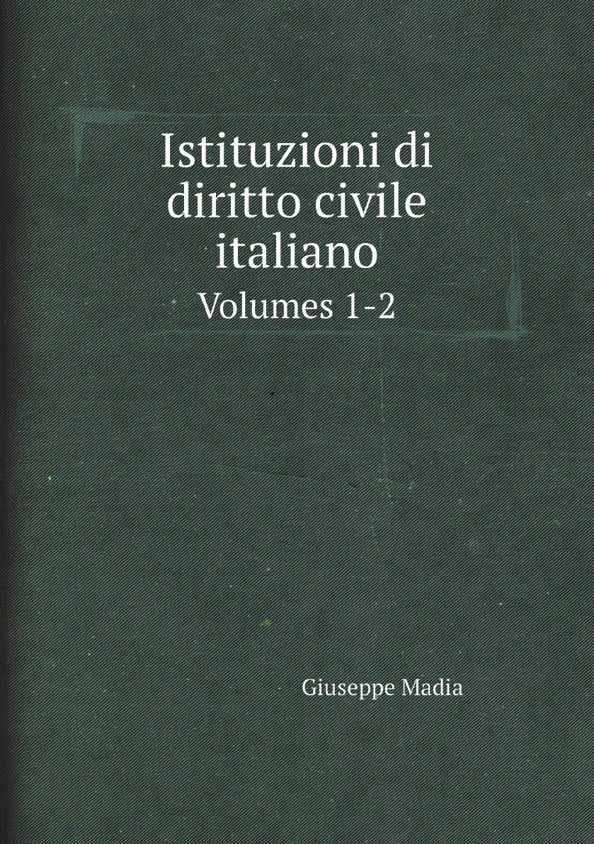 

Istituzioni di diritto civile italiano