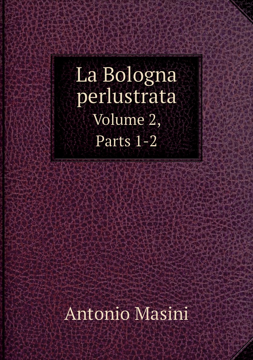 

La Bologna perlustrata