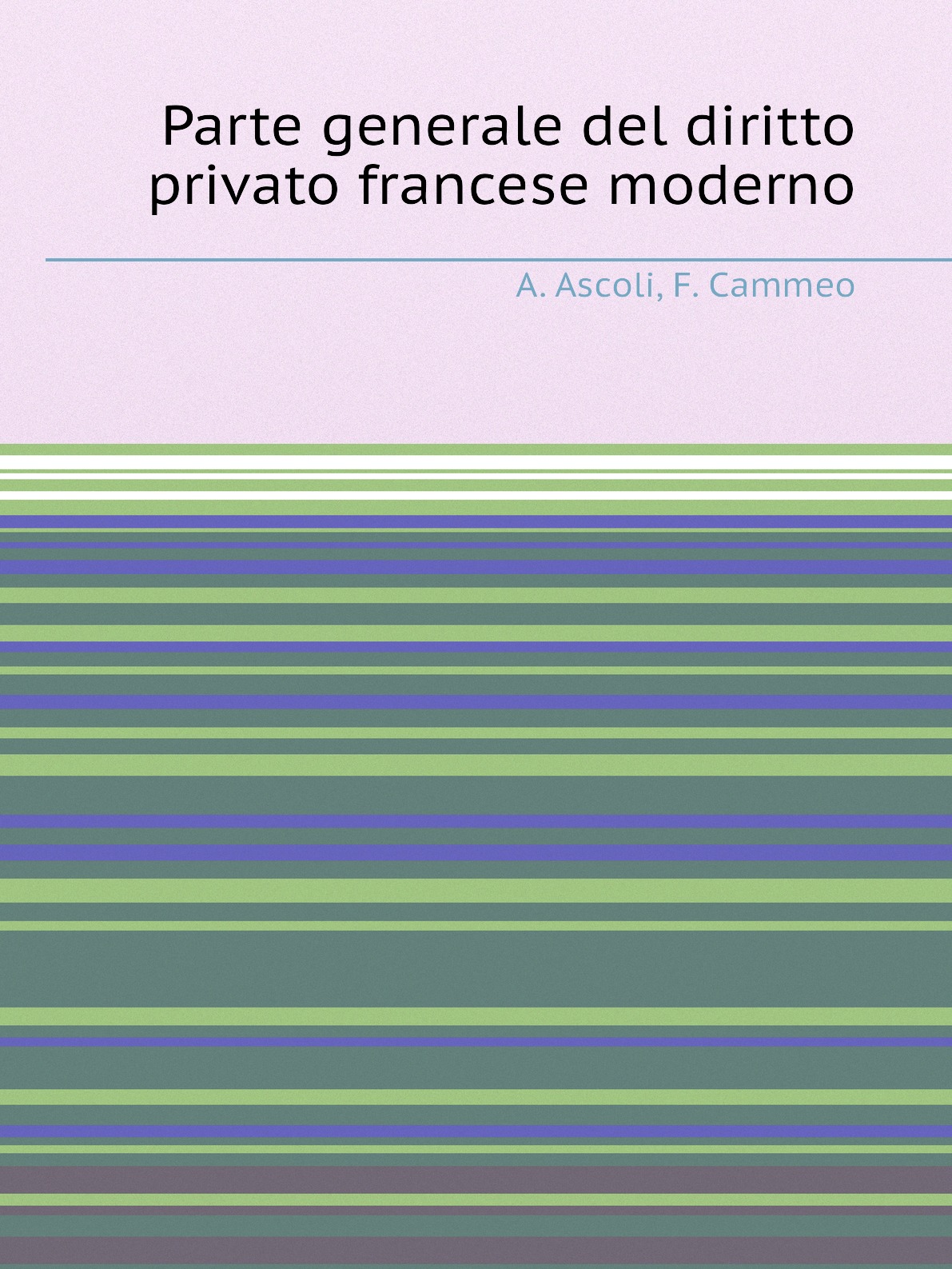 

Parte generale del diritto privato francese moderno
