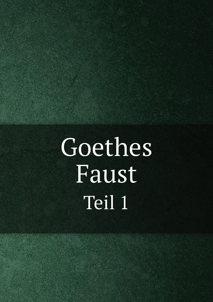 

Goethes Faust