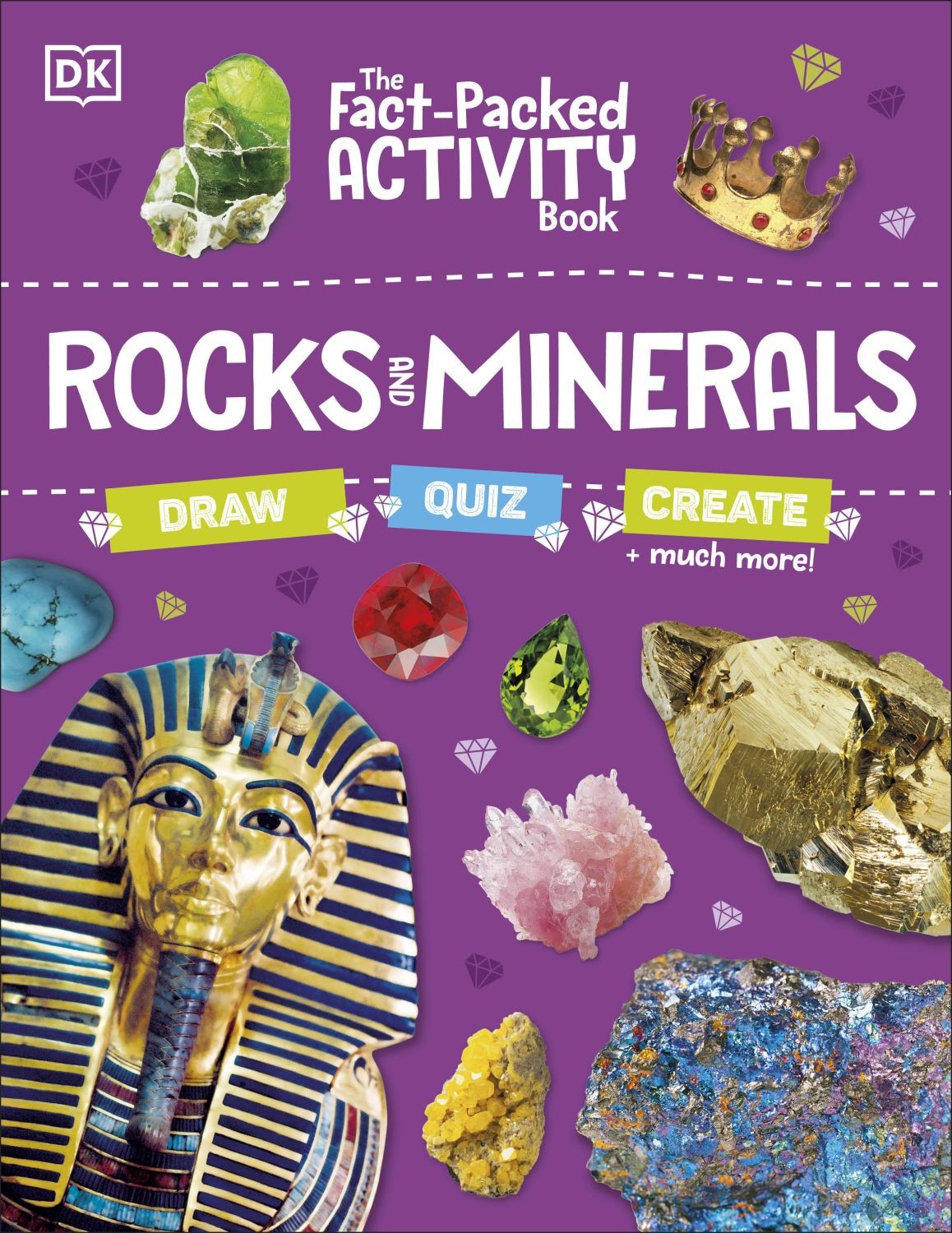 

The Fact-Packed Activity Book Rocks and Minerals