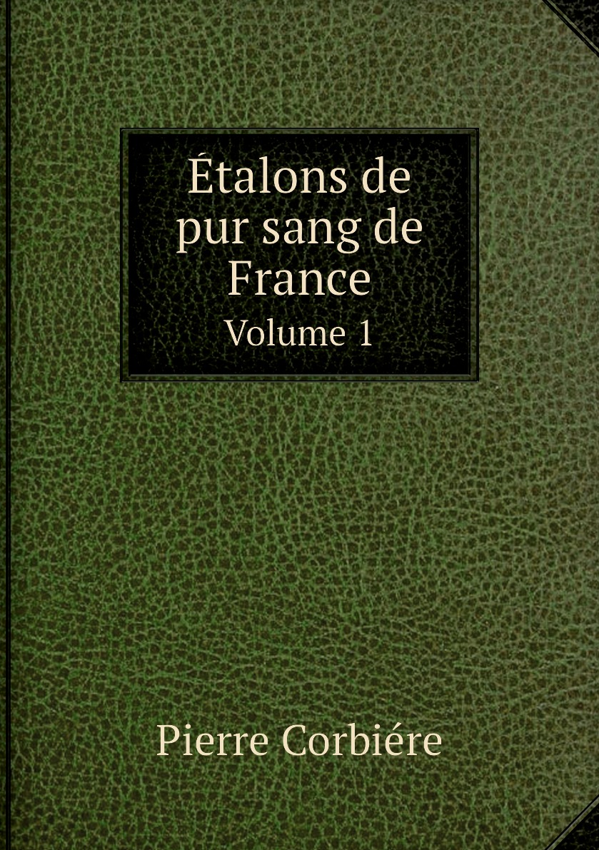 

Etalons de pur sang de France