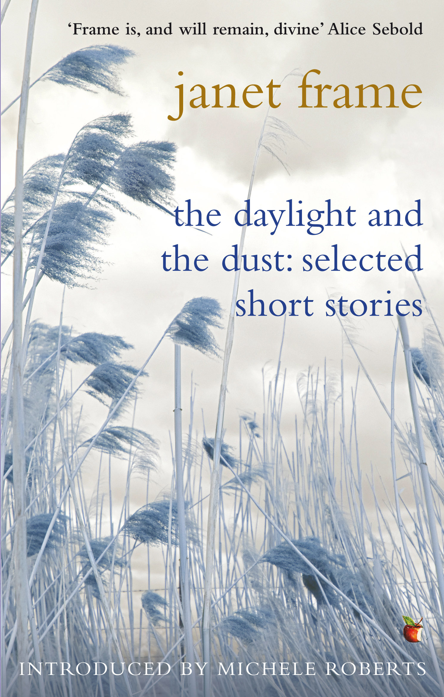 

The Daylight And The Dust Selected Short Stories