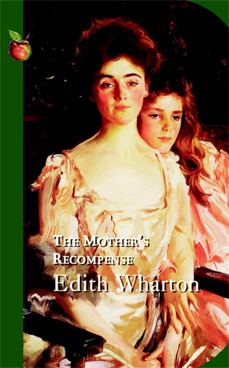 

The Mother's Recompense