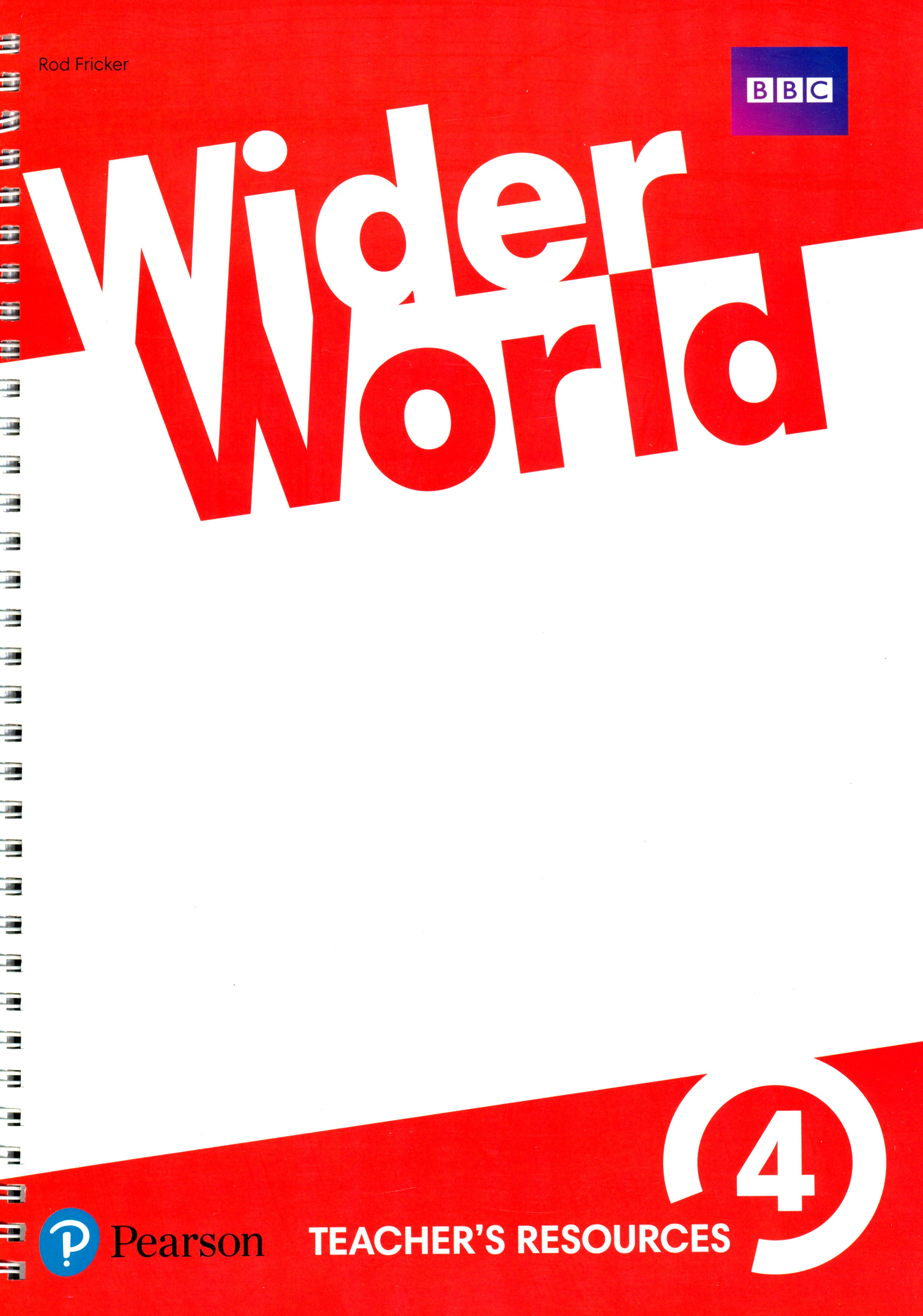 

Wider World Level 4 B1-B1+ Teacher's Resource Book