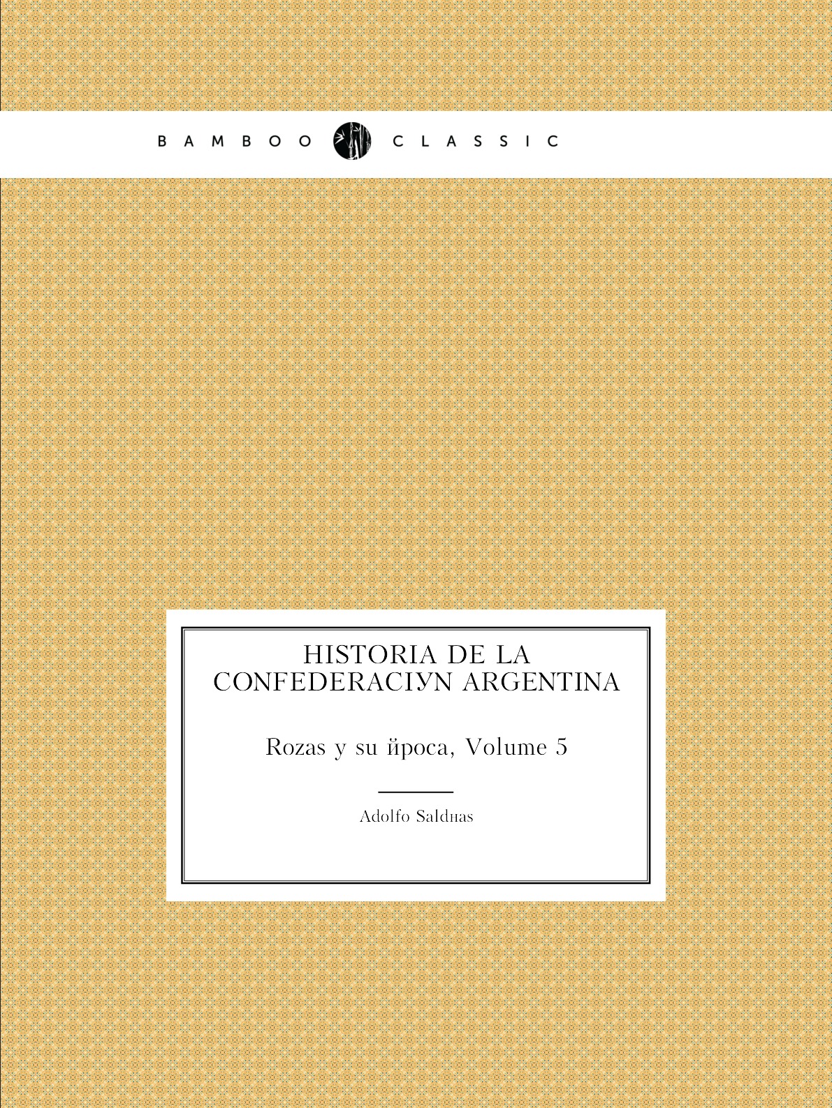 

Historia de la Confederacion Argentina
