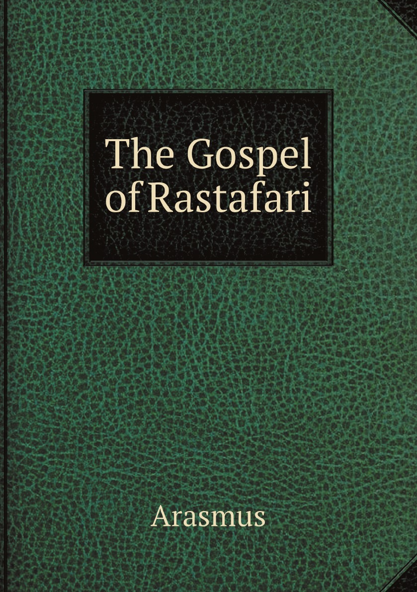 

The Gospel of Rastafari