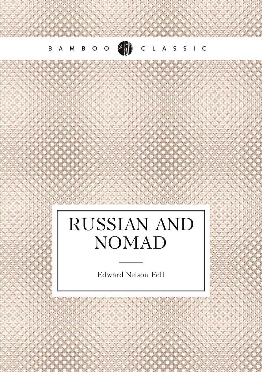 

Russian and nomad