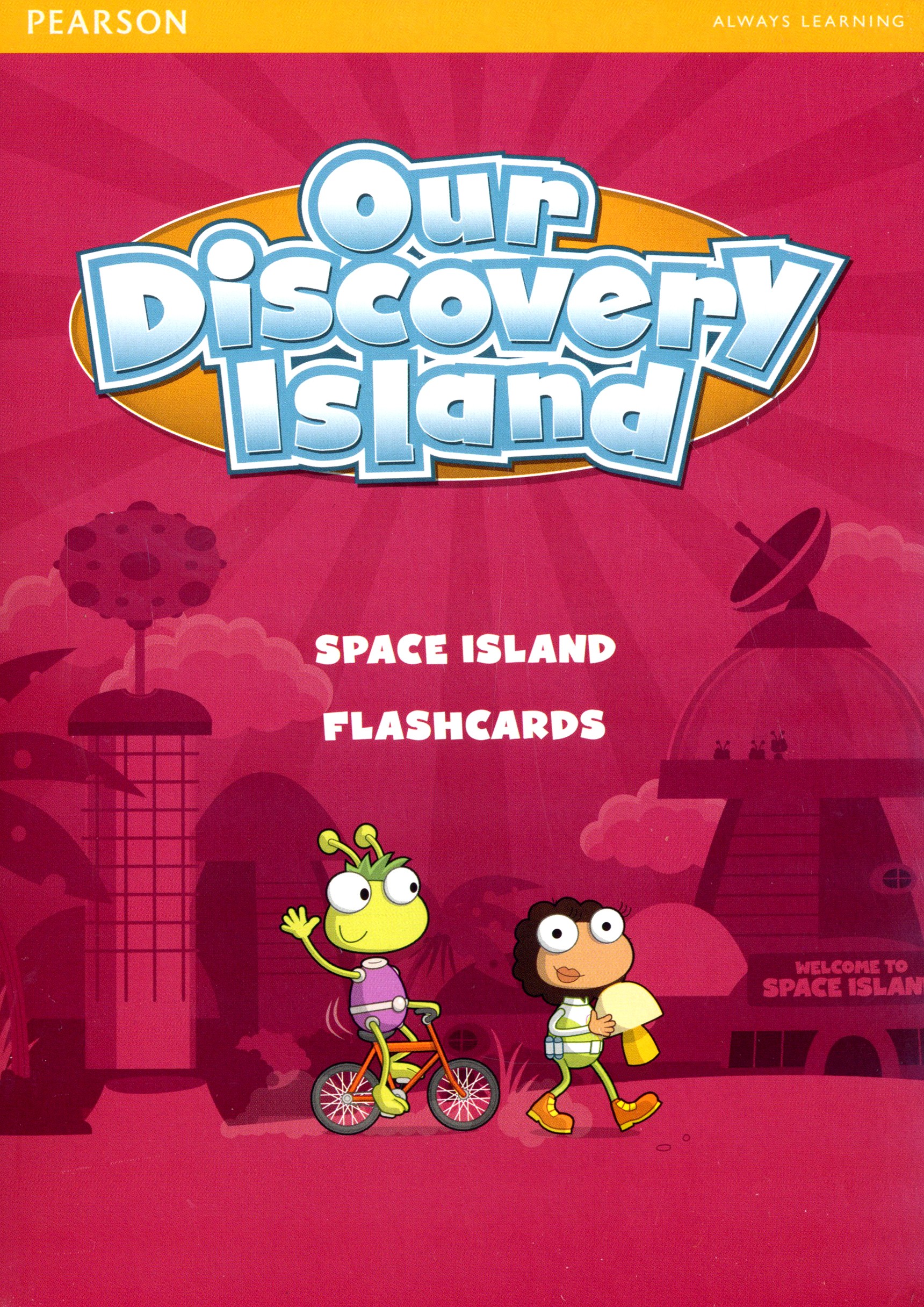 

Our Discovery Island 2 Space Island Flashcards