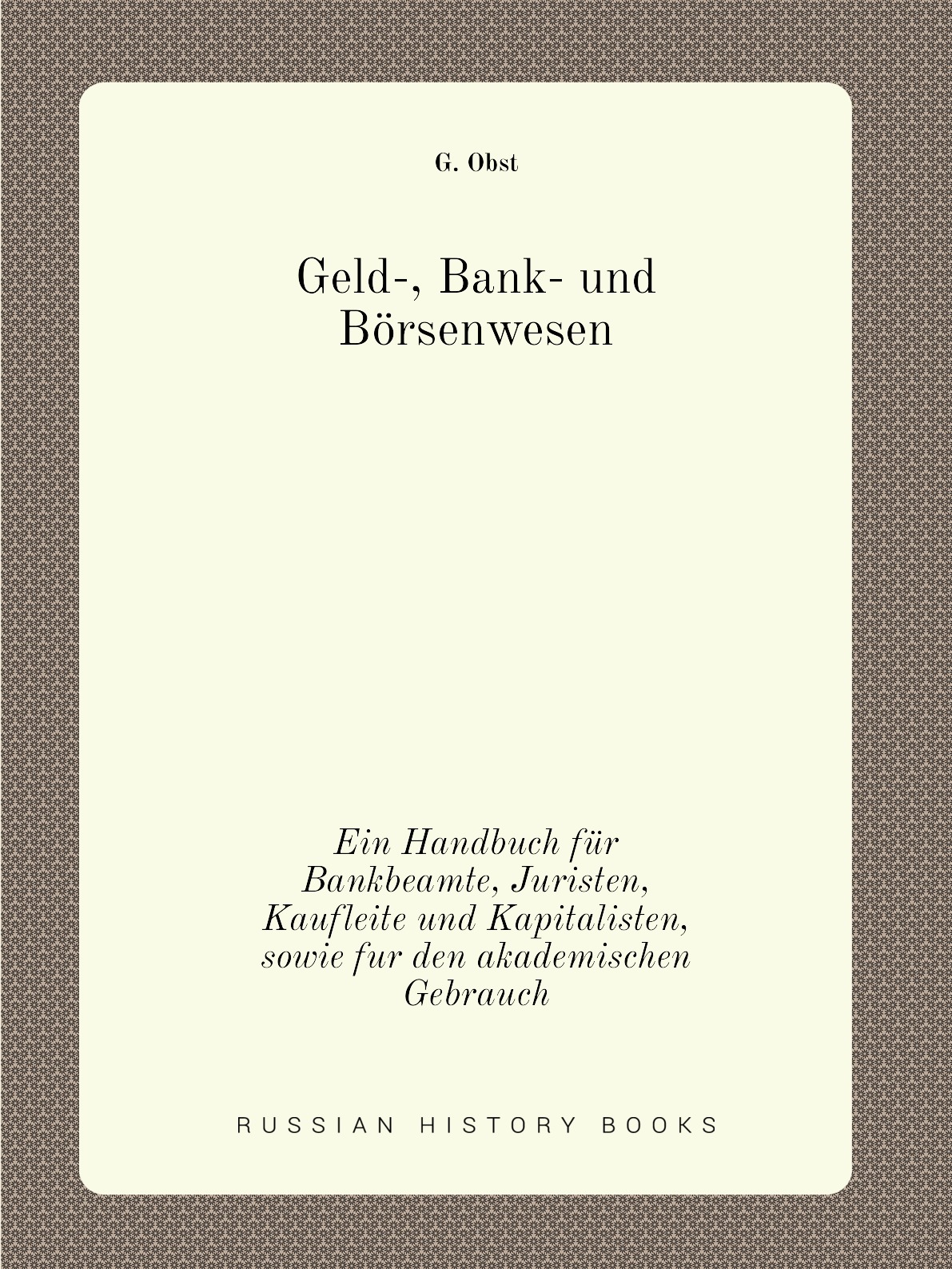 

Geld-, Bank- und Borsenwesen