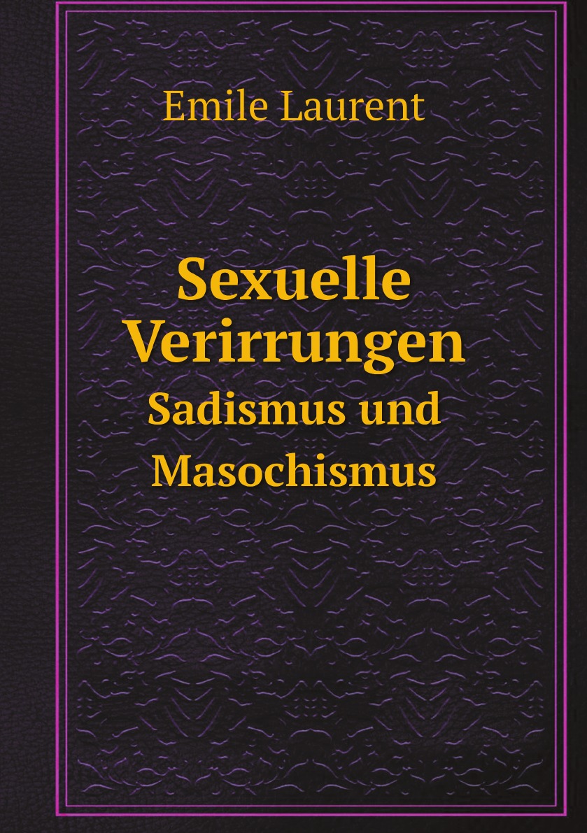 

Sexuelle Verirrungen