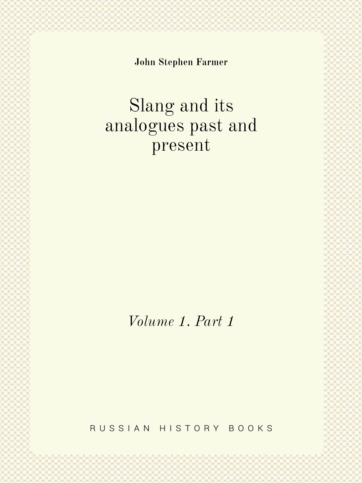 

Slang and its analogues past and present