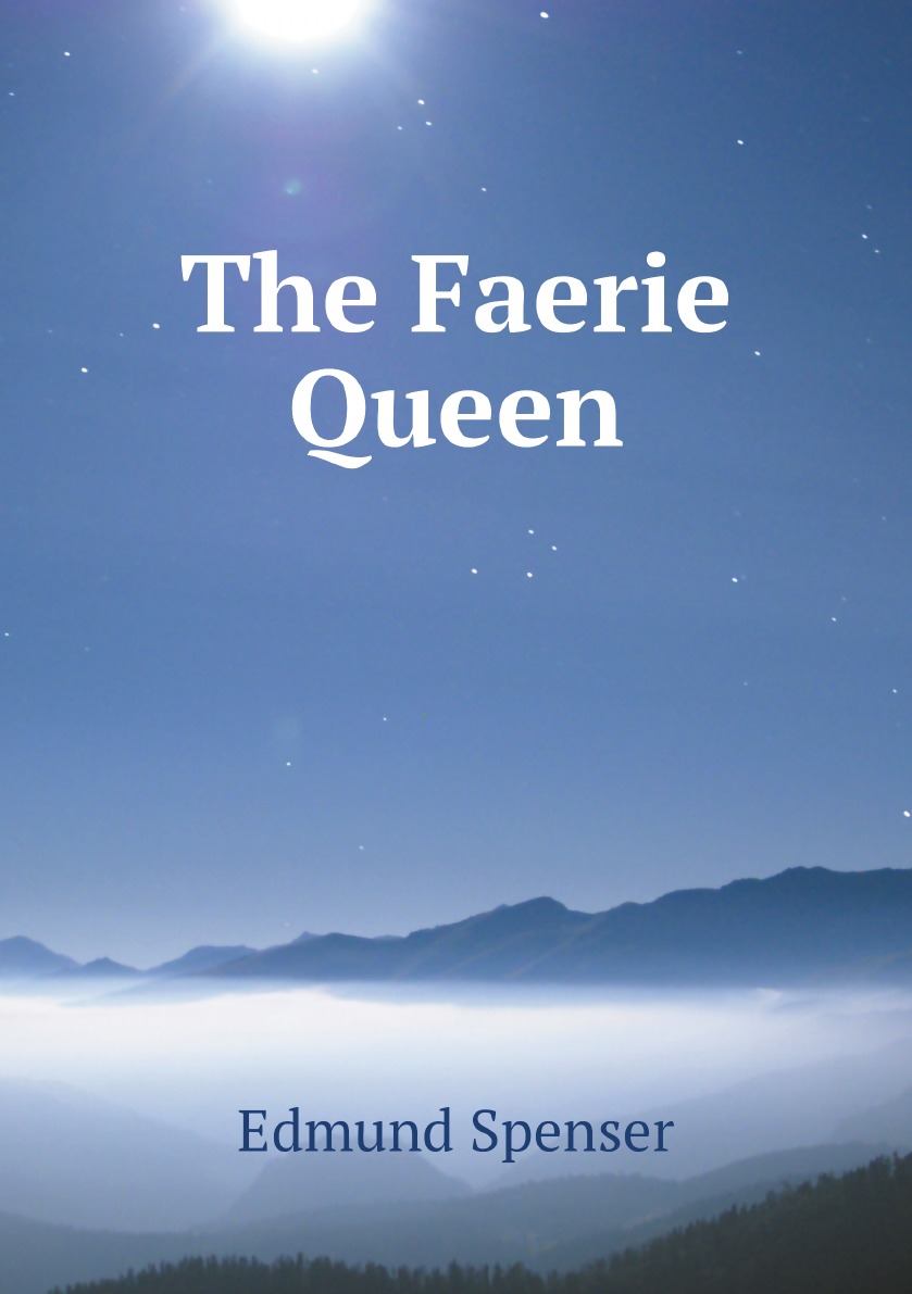 

The Faerie Queen