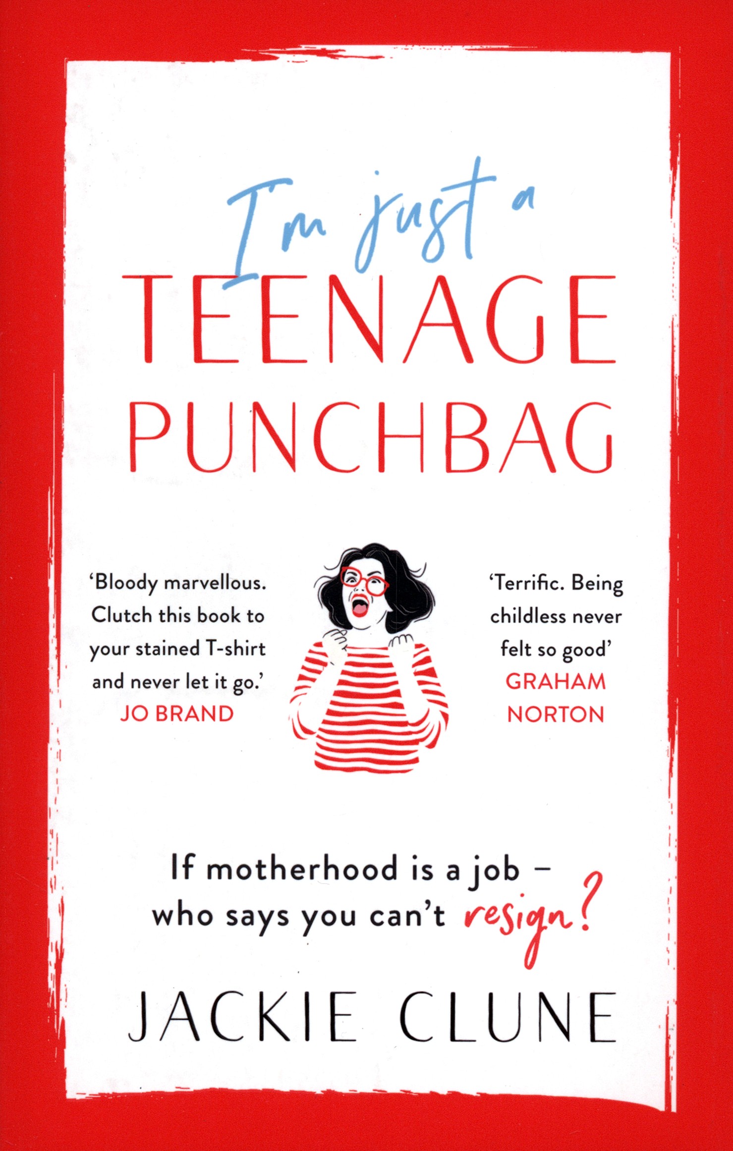 

I'm Just a Teenage Punchbag