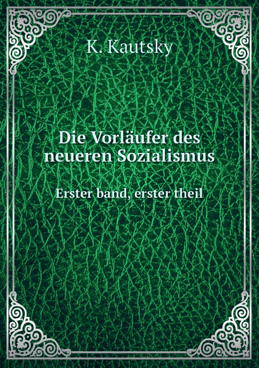 

Die Vorlaufer des neueren Sozialismus