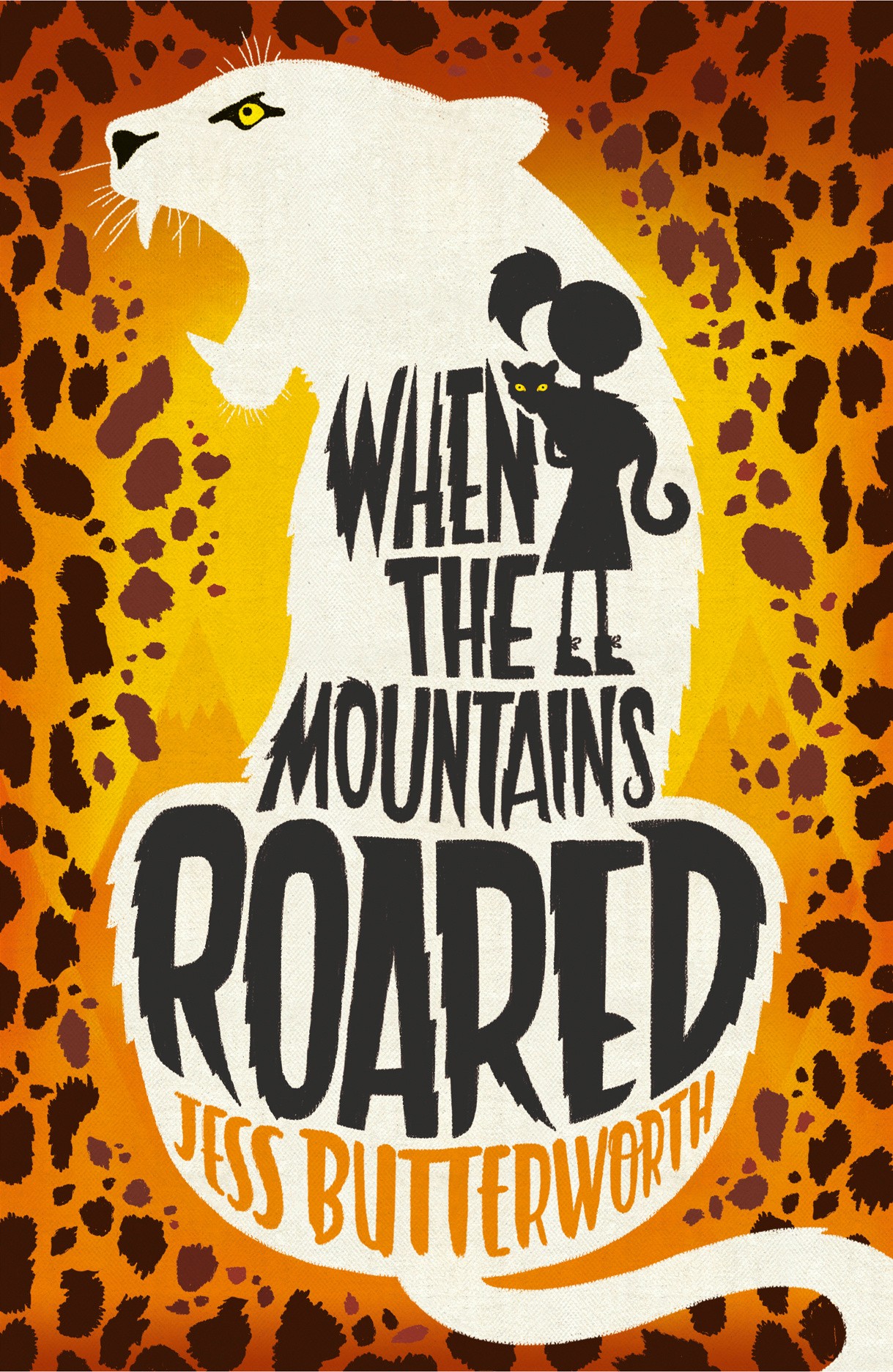 

When the Mountains Roared