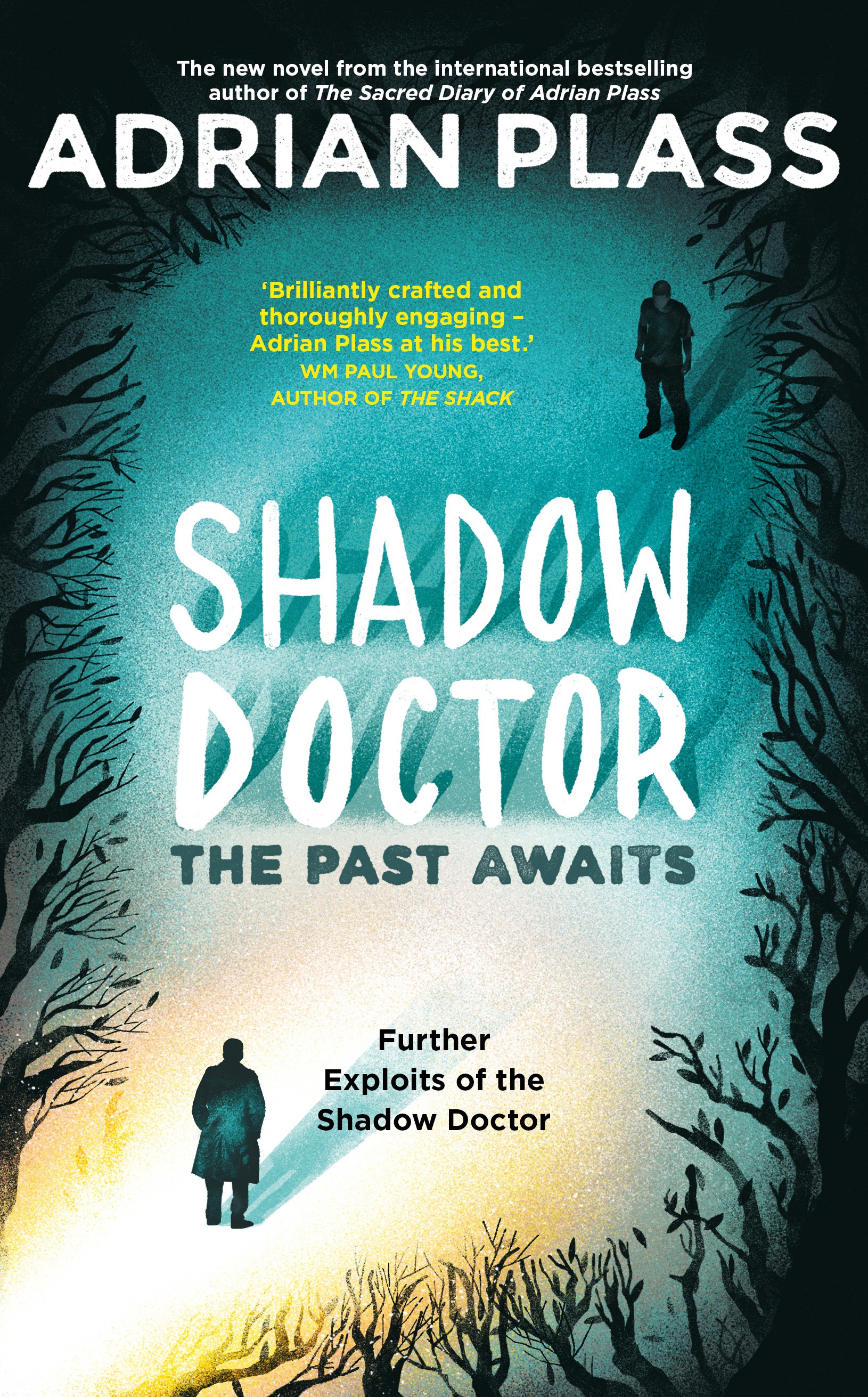 

Shadow Doctor The Past Awaits