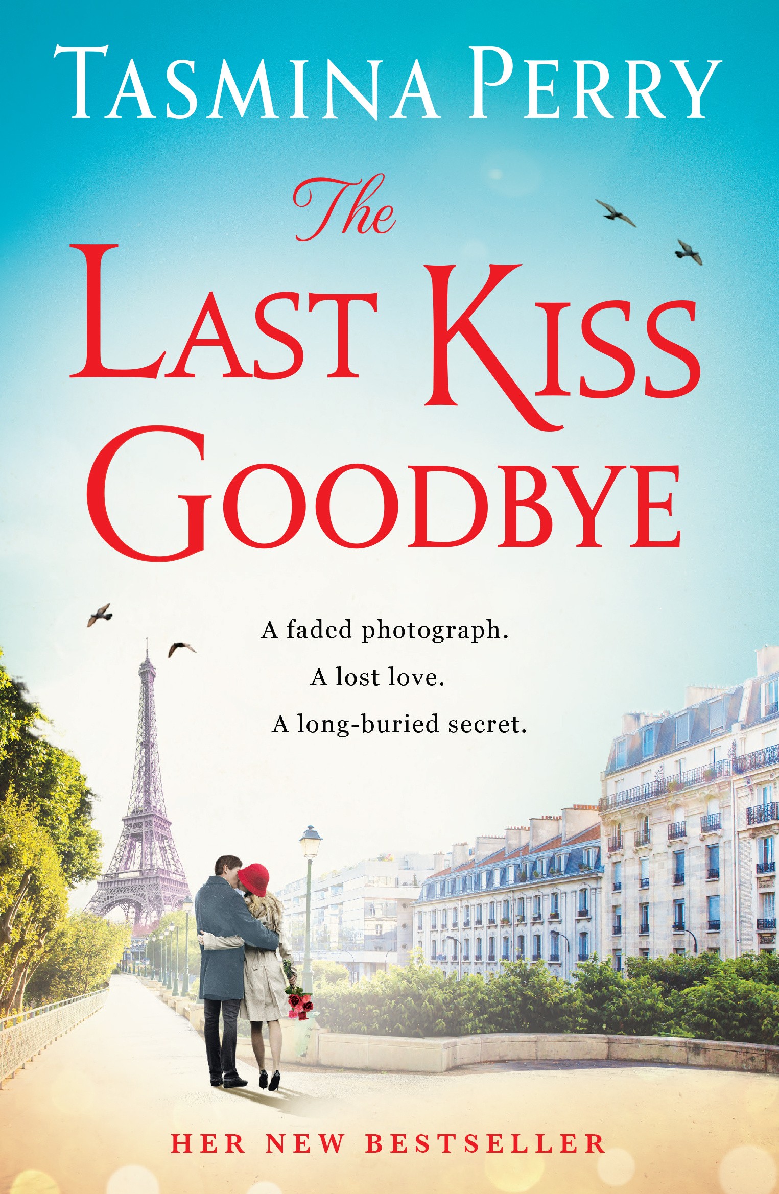 

The Last Kiss Goodbye