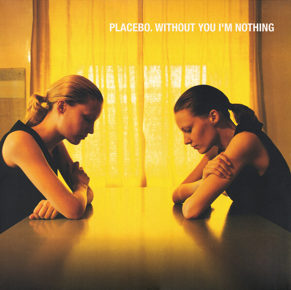 

Placebo / Without You I'm Nothing (LP)