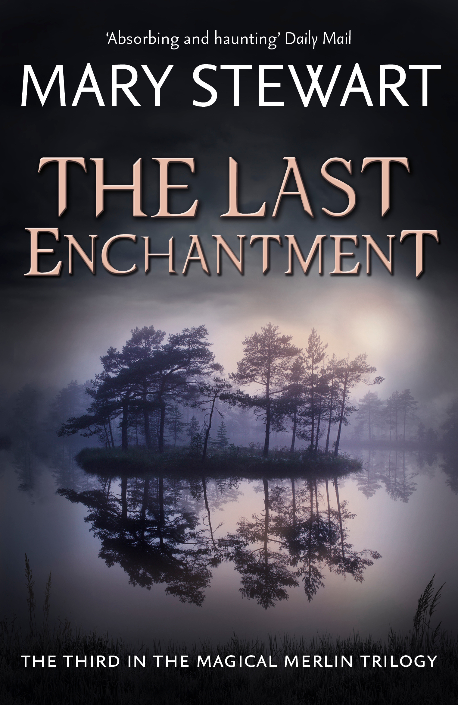 

The Last Enchantment