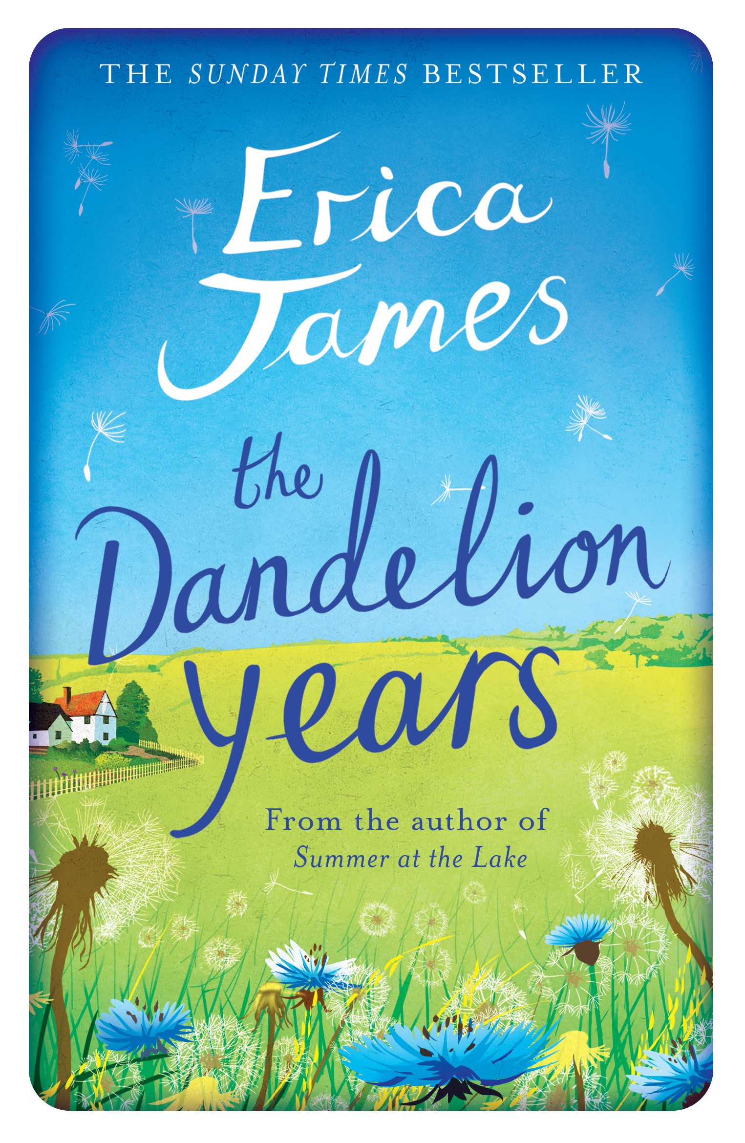 

The Dandelion Years
