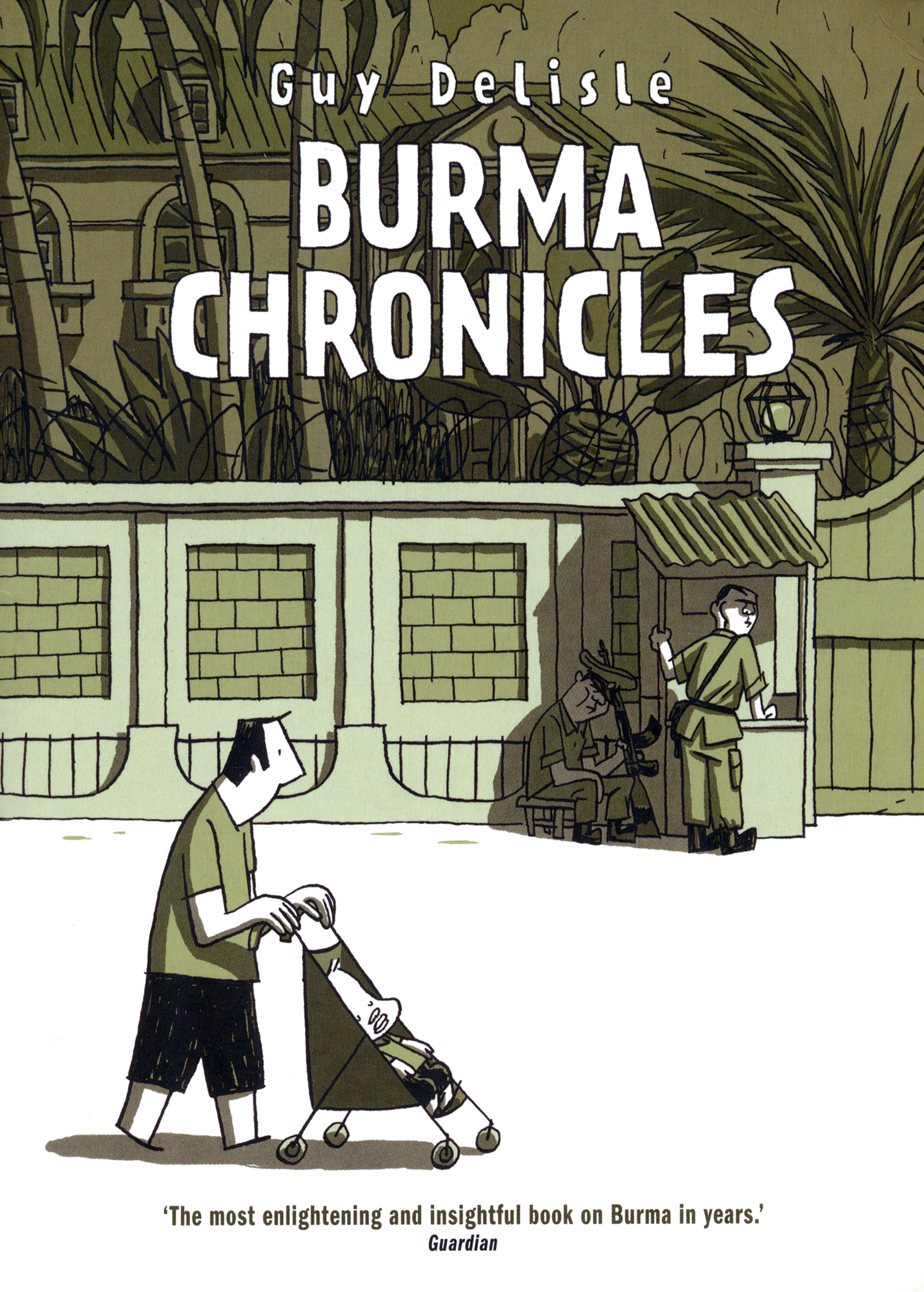 

Burma Chronicles