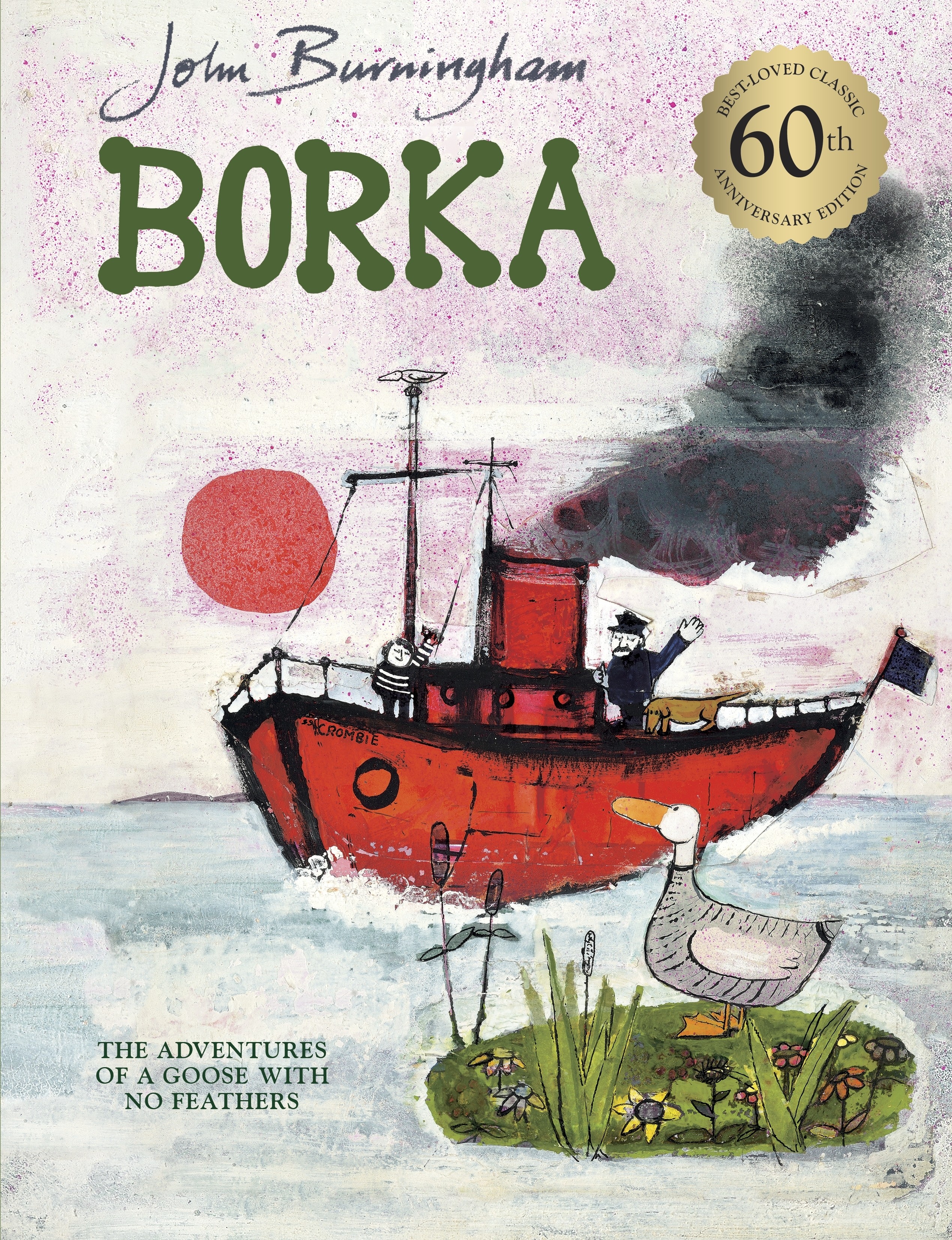 

Borka The Adventures of a Goose With No Feathers