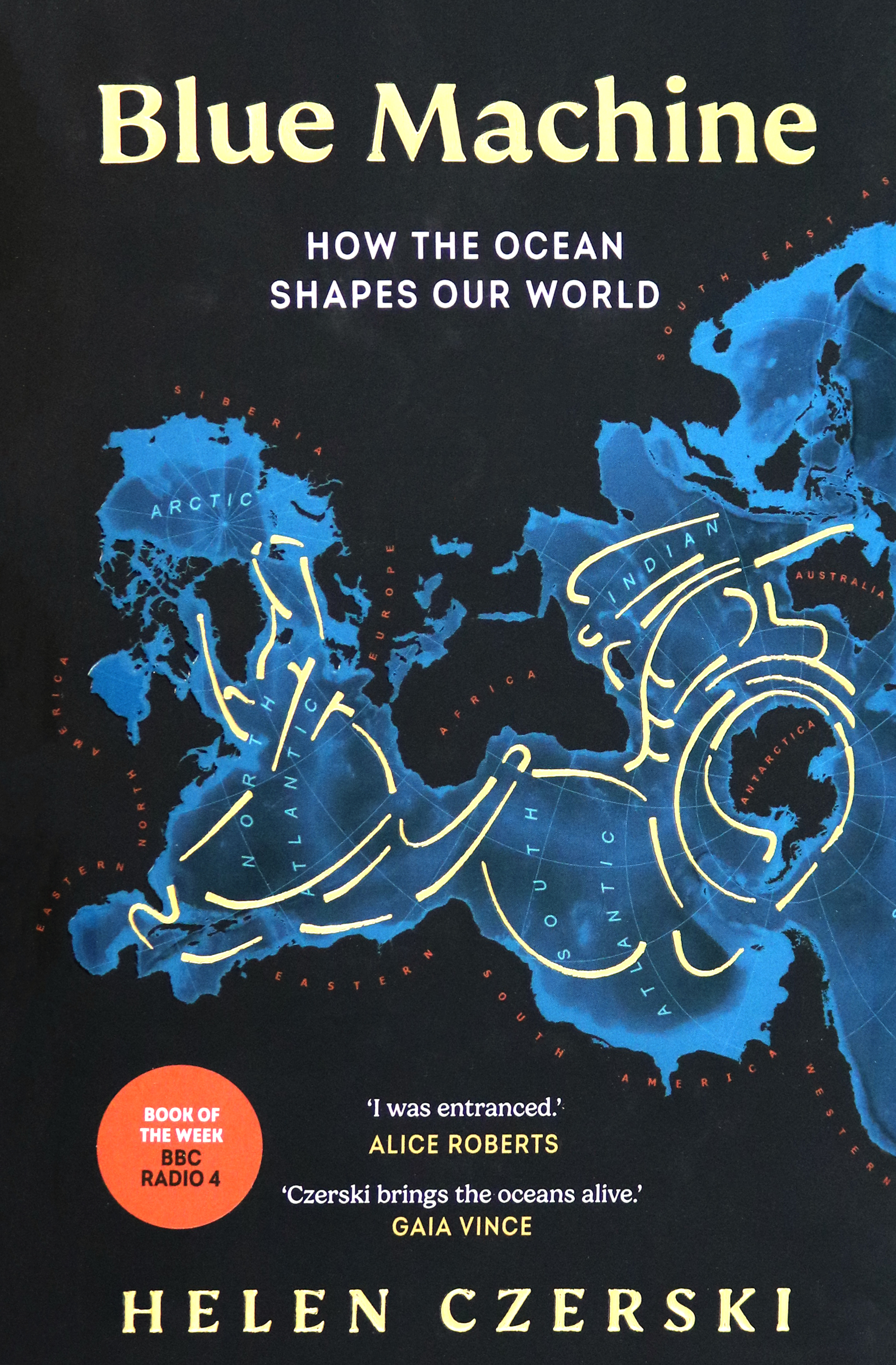

Blue Machine How the Ocean Shapes Our World