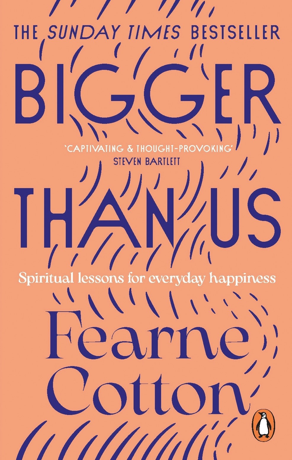 

Bigger Than Us. Spiritual Lessons for Everyday Happiness