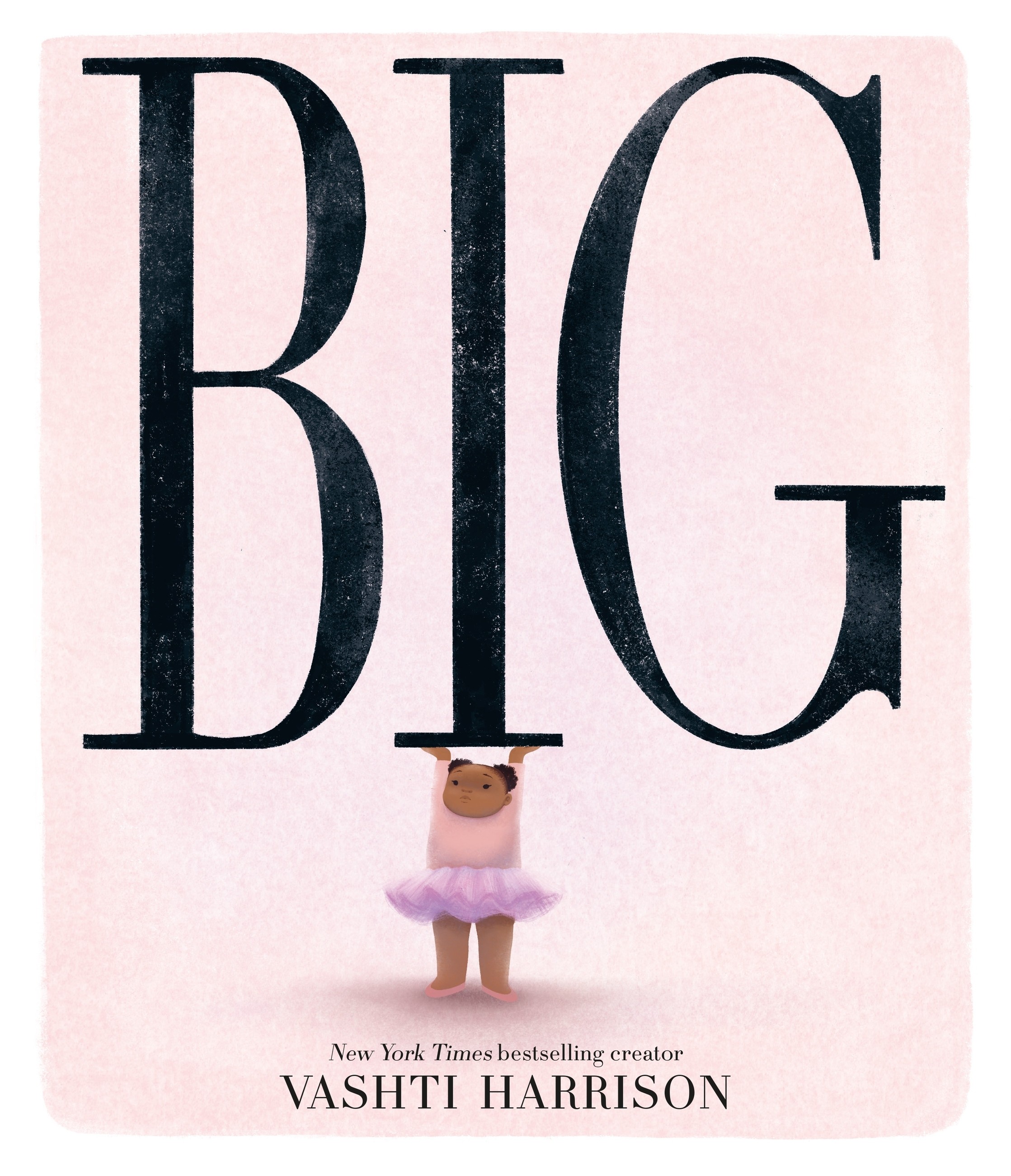 

Big
