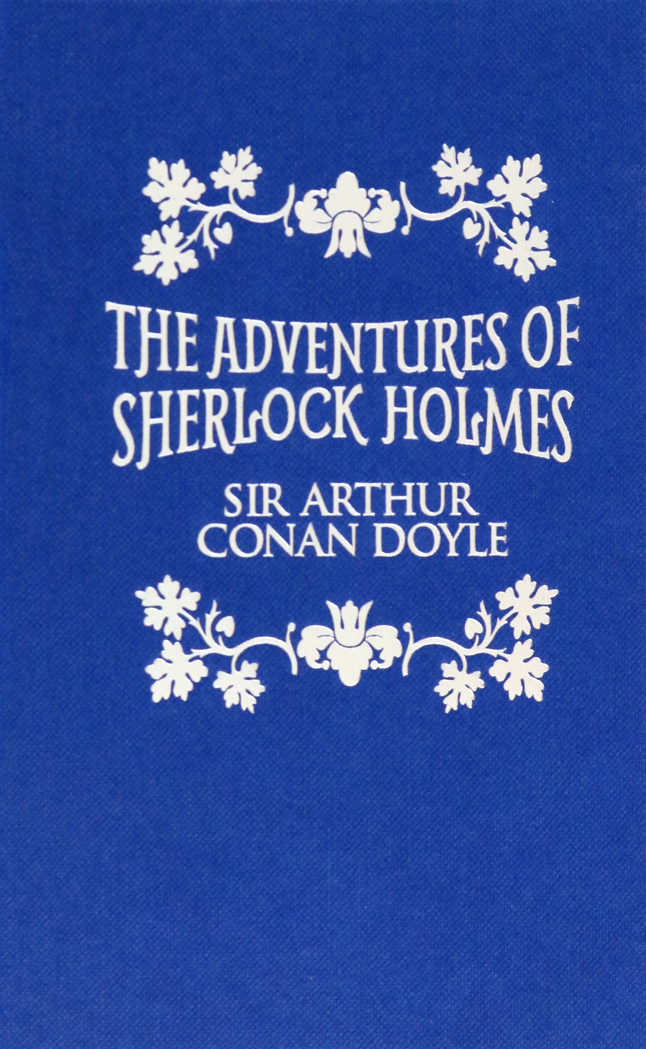 

The Adventures of Sherlock Holmes