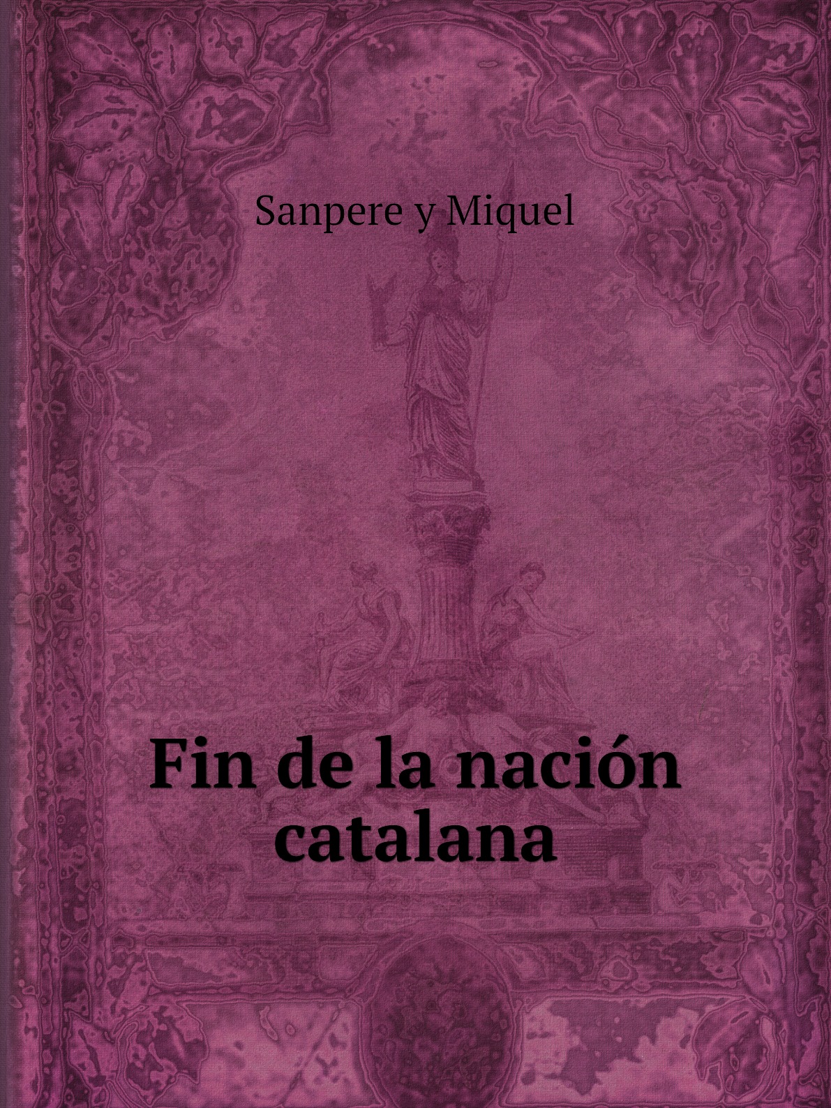 

Fin de la nacion catalana