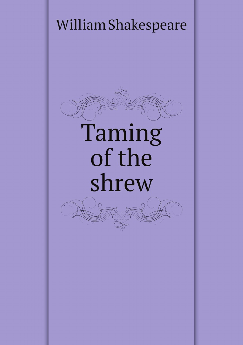 

Taming of the shrew