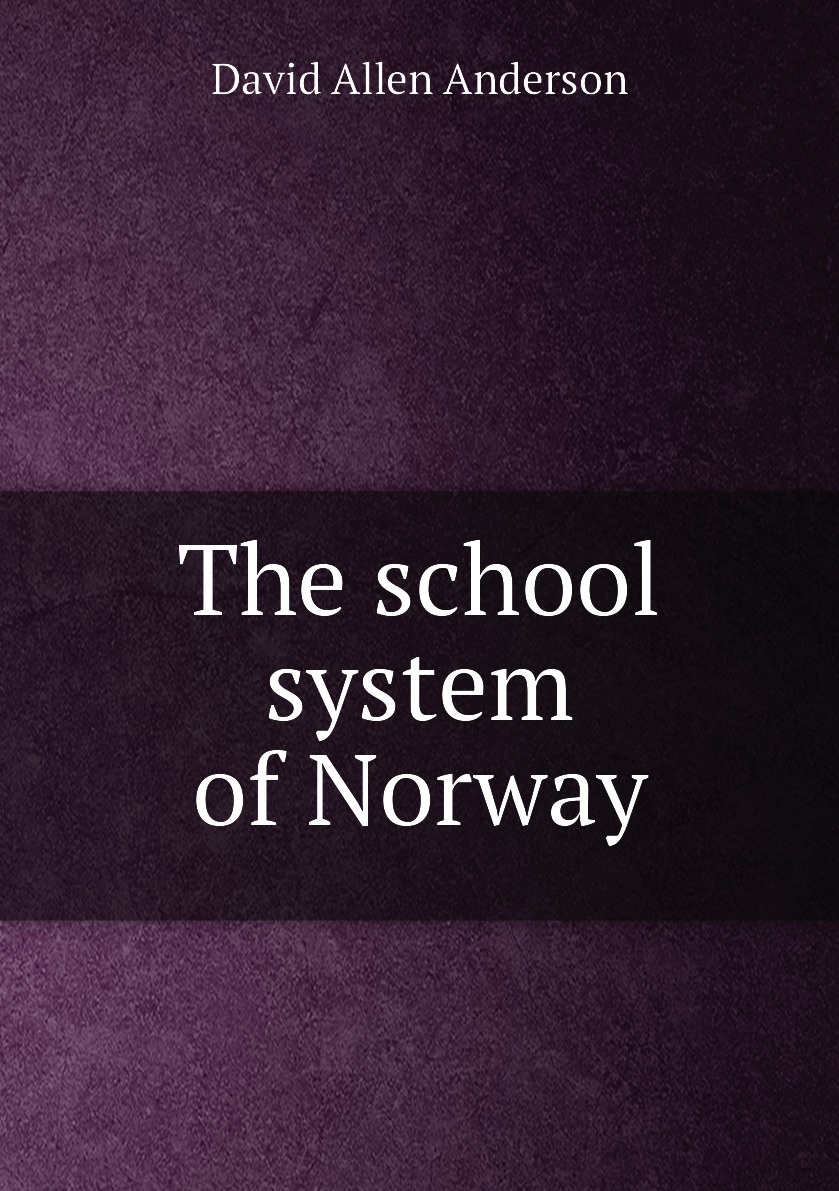 

The school system of Norway
