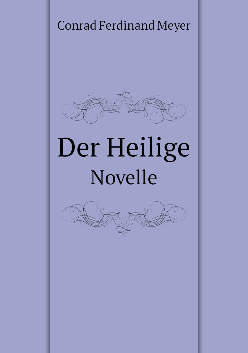 

Der Heilige