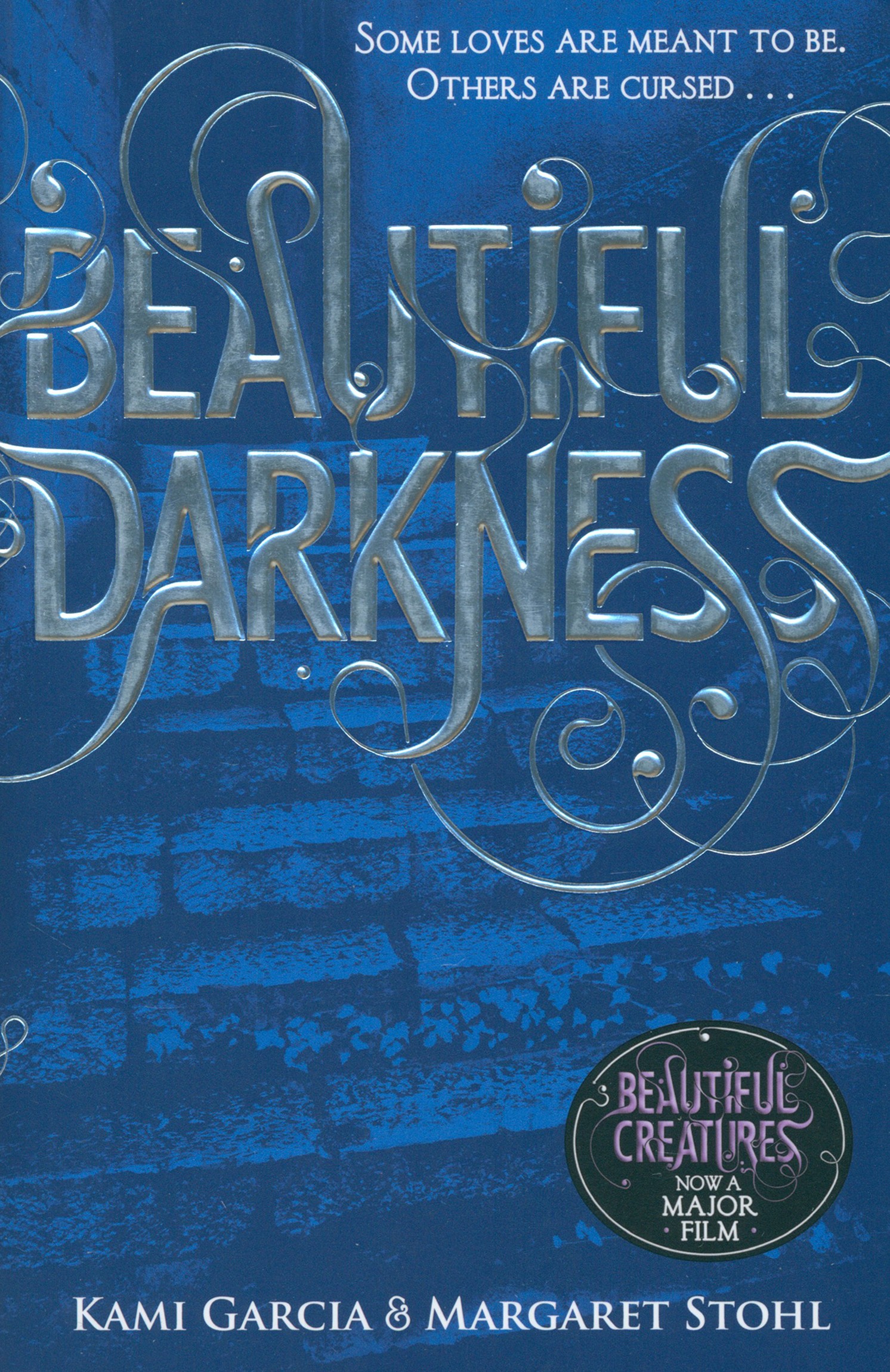 

Beautiful Darkness