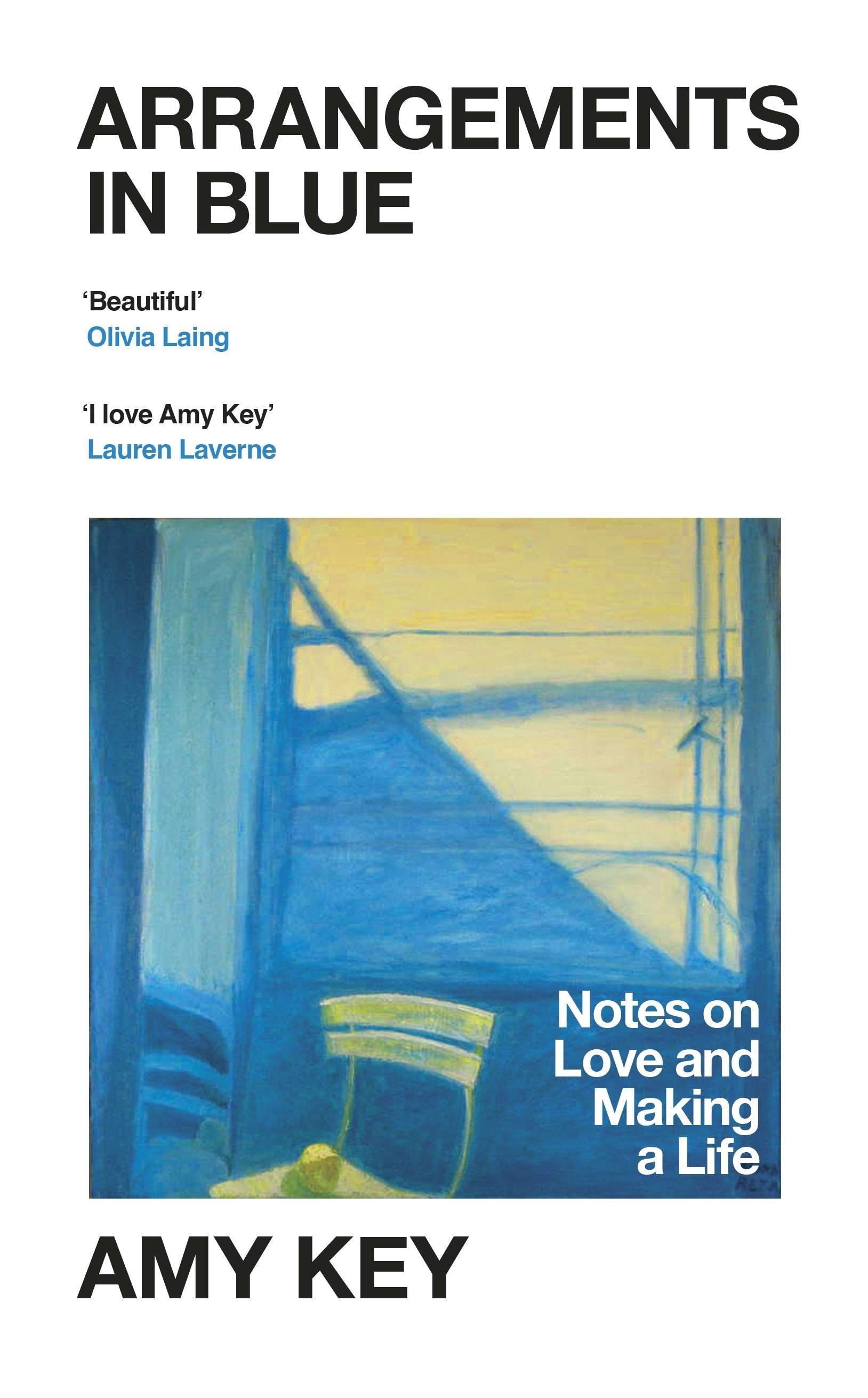 

Arrangements in Blue Notes on Love and Making a Life