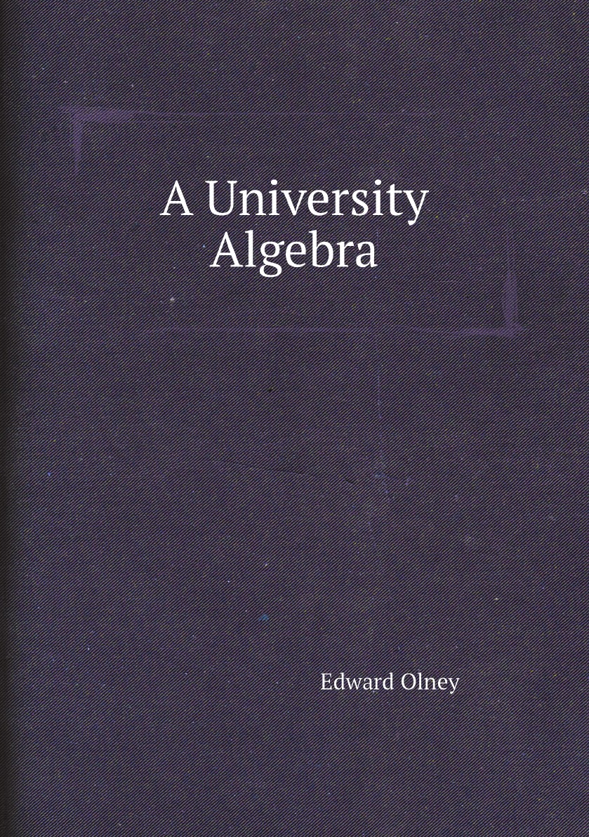 

A University Algebra