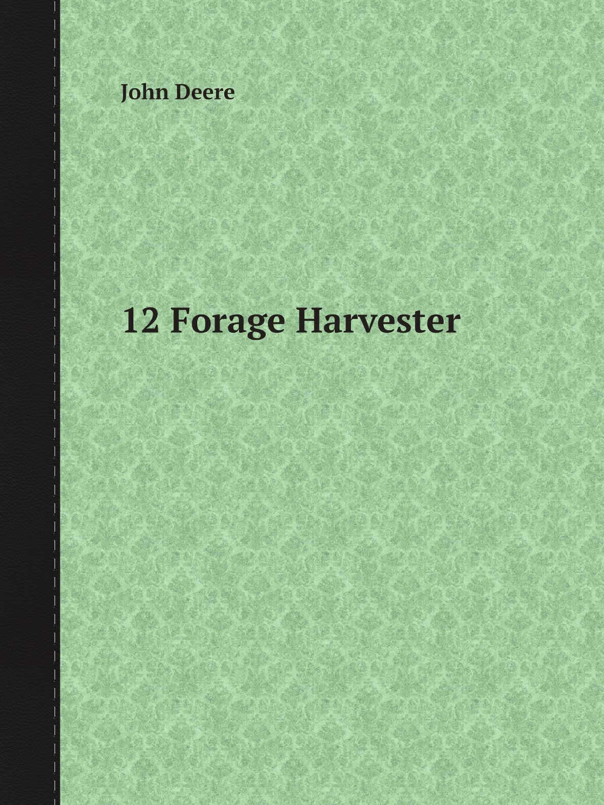 

12 Forage Harvester