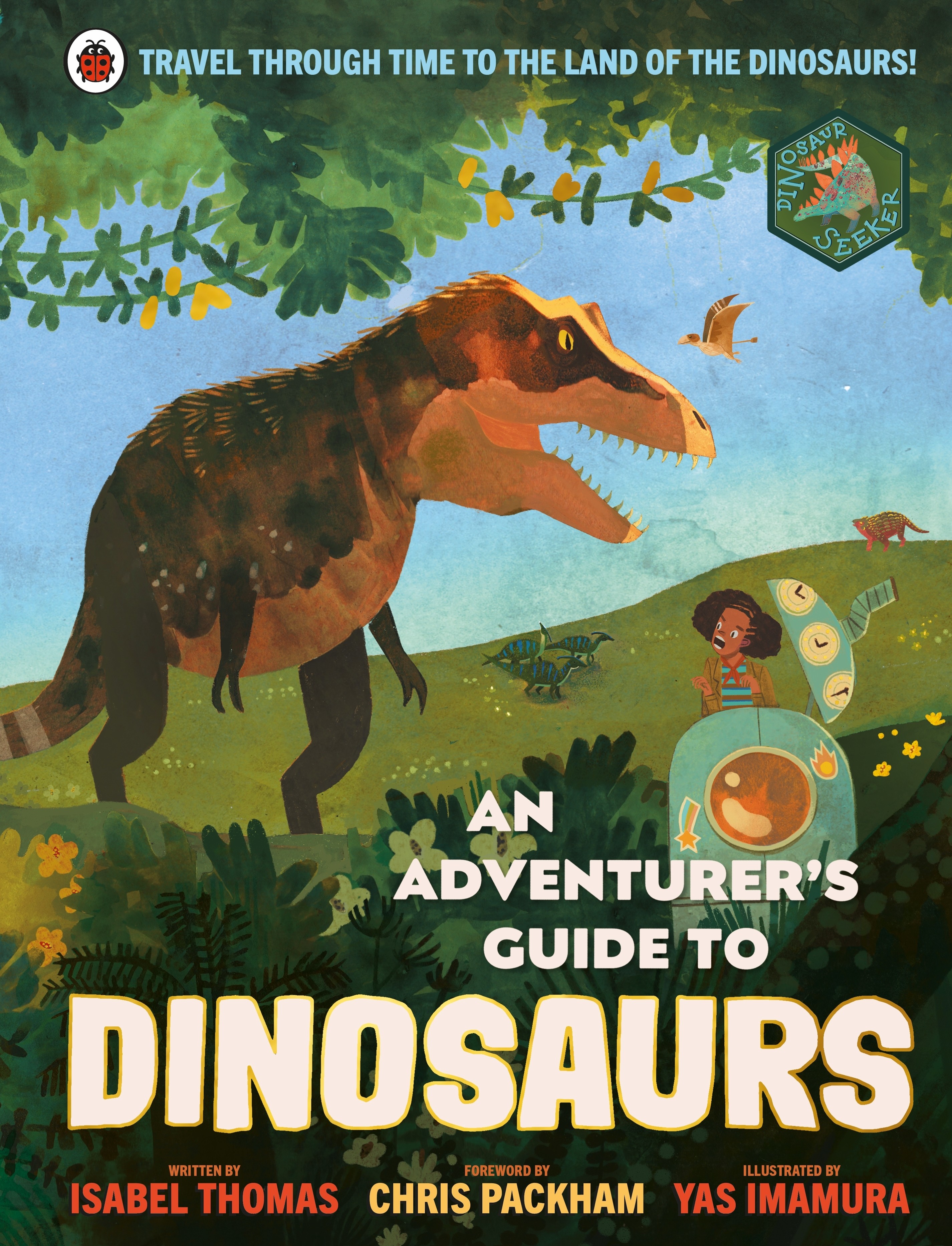 

An Adventurer's Guide to Dinosaurs