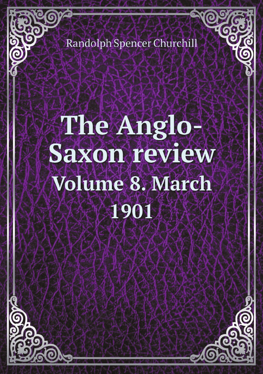 

The Anglo-Saxon review